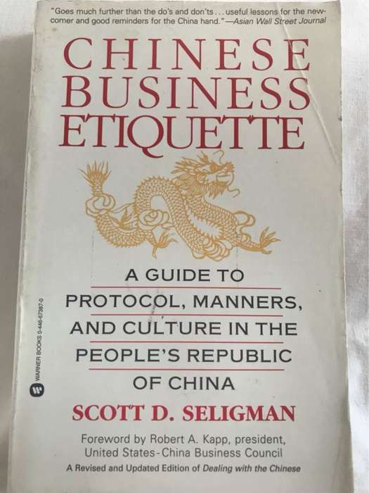 Chinese Business Etiquette - Scott D. Seligman