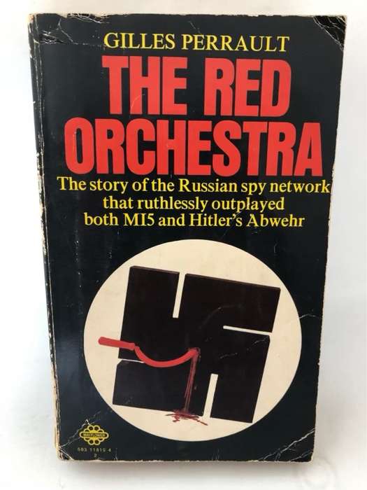 The Red Orchestra - Gilles Perrault