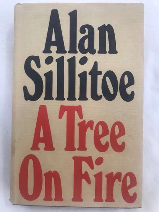 A Tree on Fire - Alan Sillitoe
