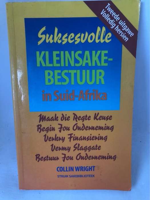 Suksesvolle Kleinsakebestuur - Collin Wright