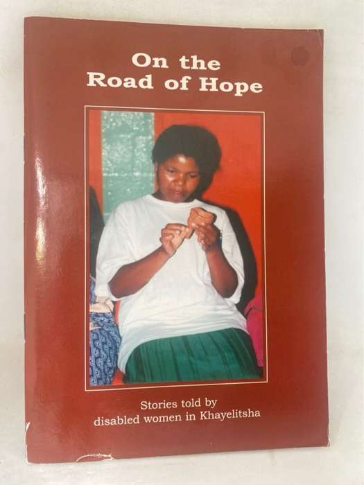 On The Road Of Hope - Theresa Lorenzo And Other Ed.