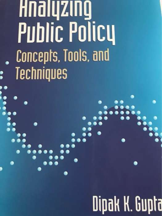 Analyzing Public Policy: Concepts, Tools, and Techniques