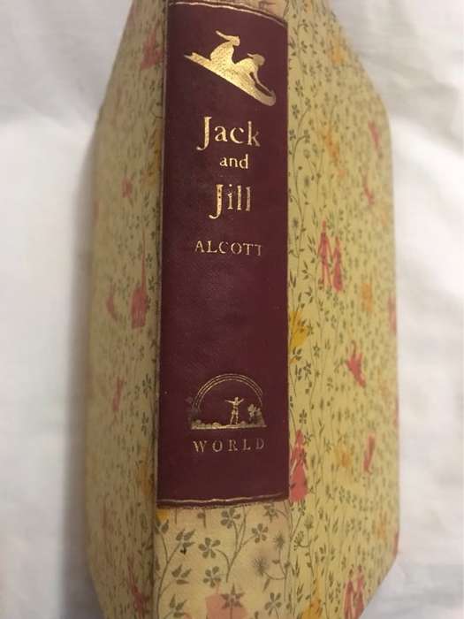 Jack and Jill - Louisa May Alcott