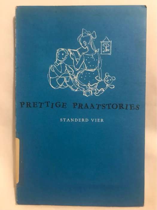 Prettige Praatstories, Standerd Vier - A.K.Bot rn Ander