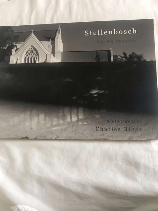 *Signed* Stellenbosch, op die drumpel - Charles Biggs