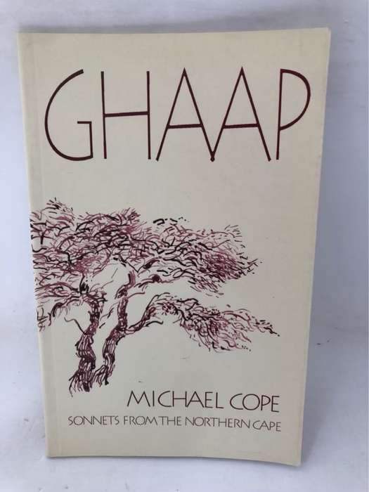 Ghaap, Sonnets from the Northern Cape - Michael Cope