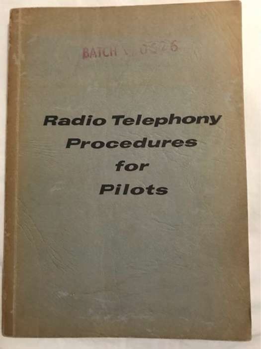 Radio Telephony Proceduresfor Pilots - Pilot Supplies