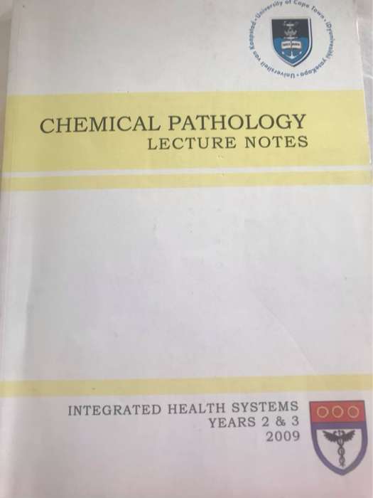 Chemical PathologyLecture Notes - Division of Chemical Pathology UCT