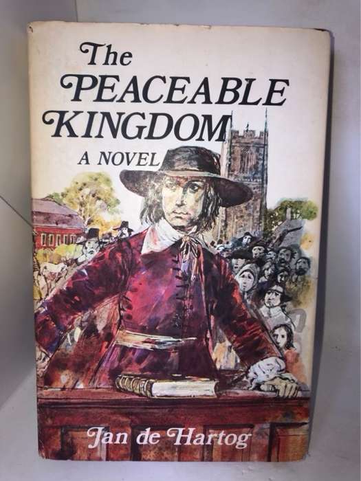 The Peaceable Kingdom - Jan De Hartog