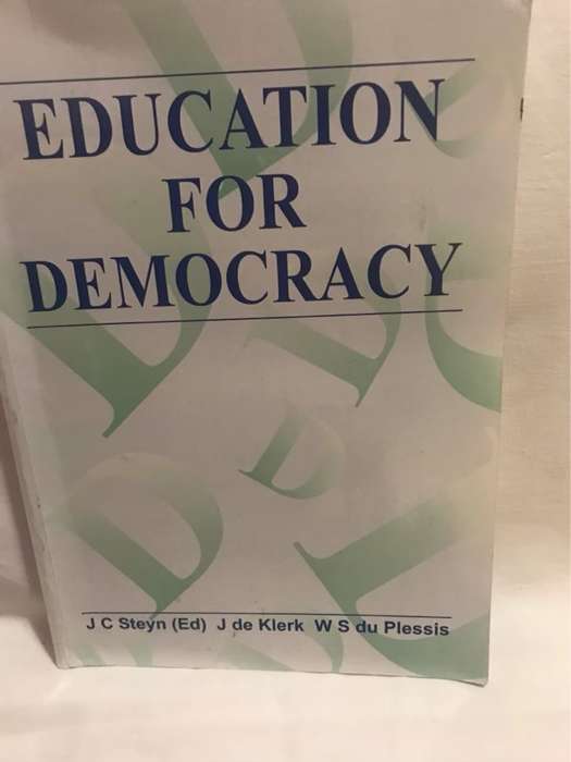 Education For Democracy - J.C.Steyn(Ed.)J.de Klerk,W.S.Du Plessis