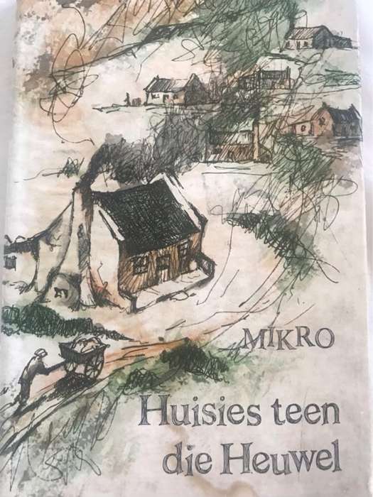 Huisies teen die Heuwel - Mikro