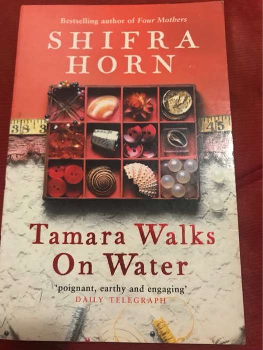 Tamara Walks on Water - Shifra Horn
