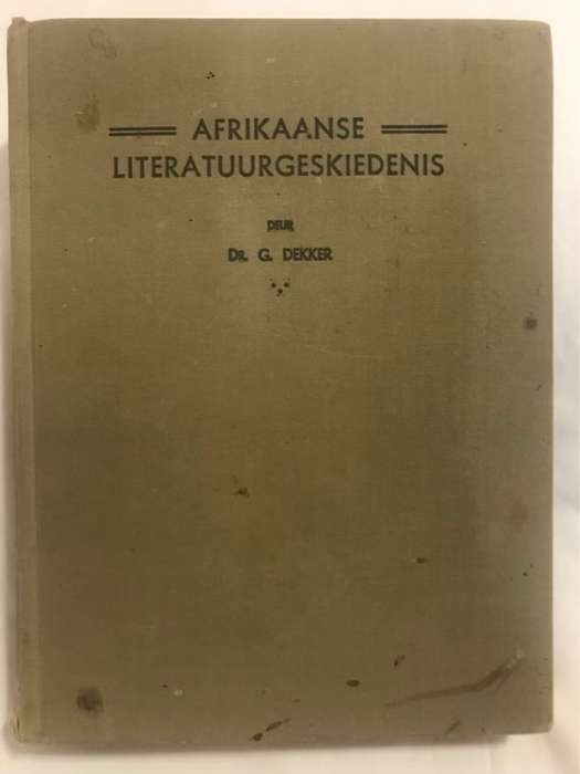 Afrikaanse Kultuurgeskiedenis - G.Dekker