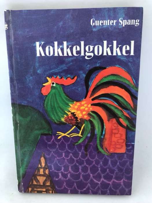 Kokkelgokkel, 'n Verhaal vir kinders - Guenter Spang