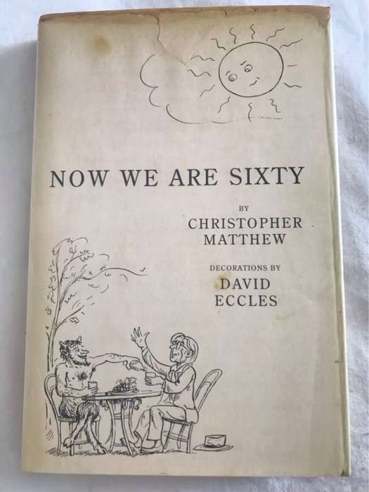 Now We are Sixty - Christopher Matthew