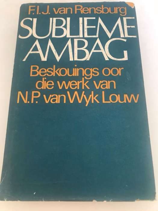 Sublieme Ambag - F.I.J.Van Rensburg