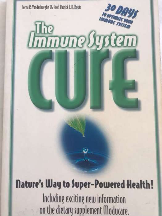 The Immune System Cure - Lorna R.Vanderhaeghe&Prof.P.J.D.Boui