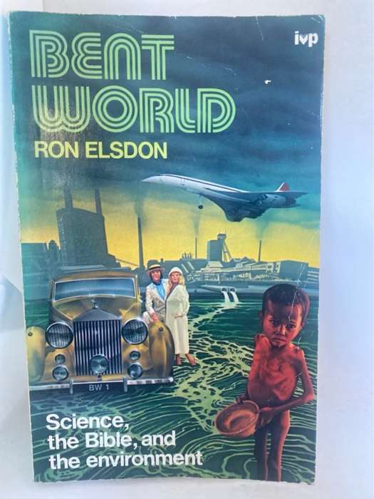 Bent World - Ron Elsdon