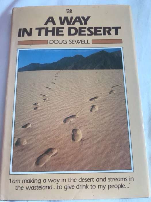 A way in the desert - Doug Sewell