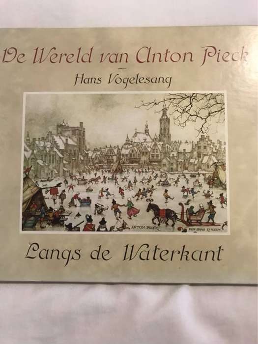 De Wereld van Anton Pieck, Langs de Waterkant - Hans Vogelesang