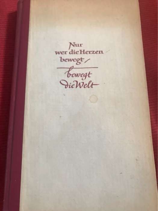 Nur Wer Die Herzen Bewegt,Bewegt Die Welt - Ernst Wiechert