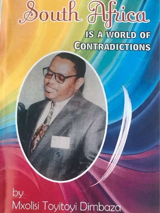 SA is a World of Contradictions - Mxolisi Toyitoyi Dimbaza