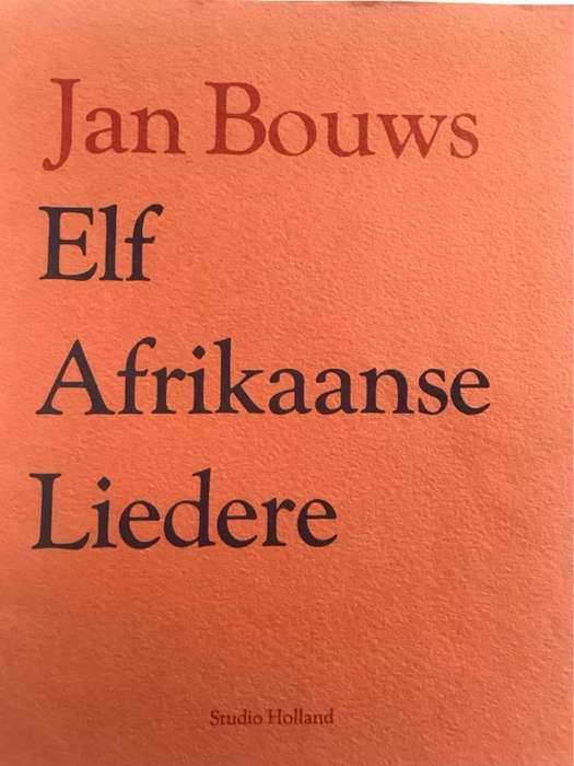 Elf Afrikaanse Liedere - Jan Bouws