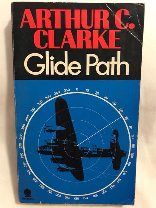 Glide Path - Arthur C.Clarke