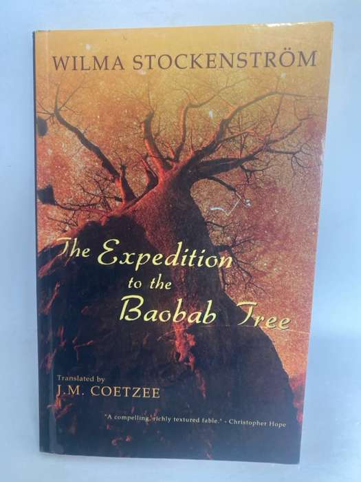 The Expedition to the Baobab Tree - Wilma Stockenstrom