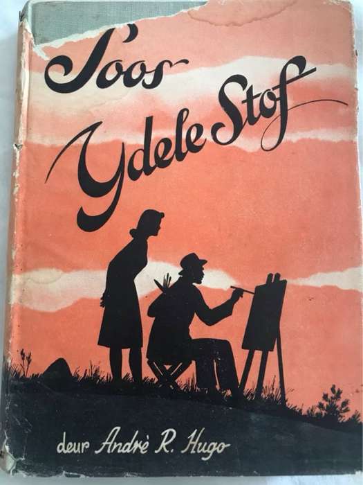 Soos Ydele Stof - Andre R.Hugo