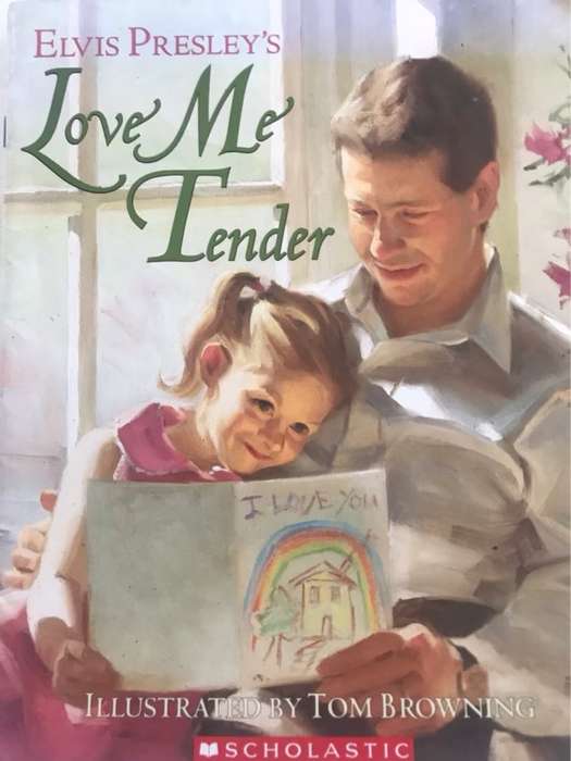 Elvis Presley's Love Me Tender, Lyrics - Elvis Presley, Vera Matson