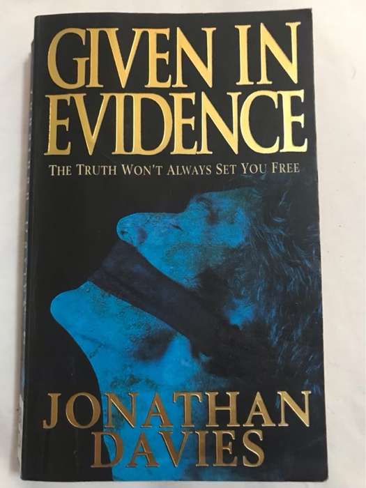 Given in Evidence - Jonathan Davies