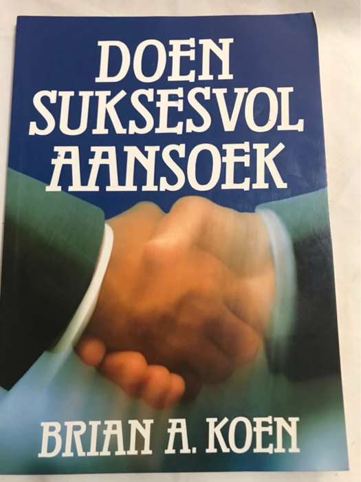 Doen Suksesvol Aansoek - Brian A. Koen