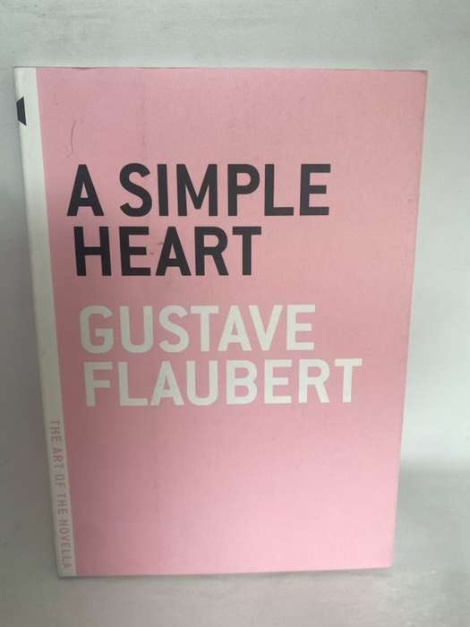 A Simple Heart - Gustave Flaubert