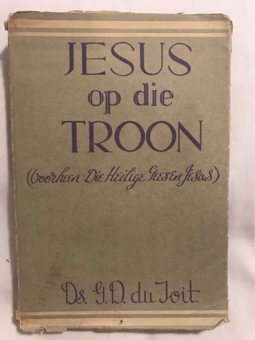 Jesus op die Troon - G.D.Du Toit