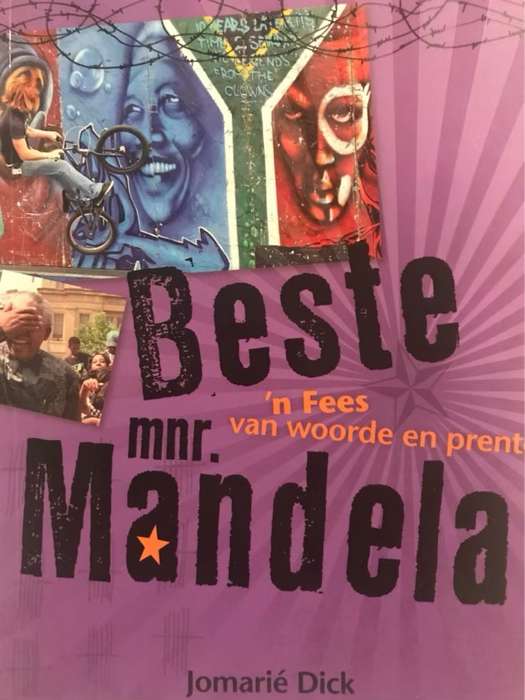 Beste mnr. Mandela - Jomarie Dick