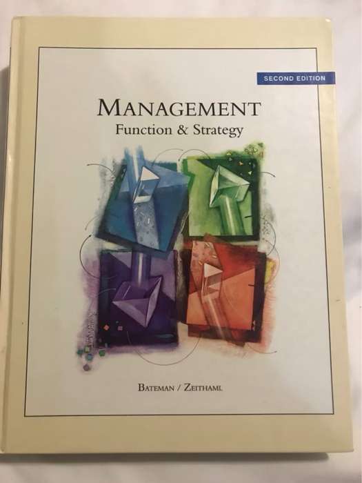 Management, Function & Strategy - Thomas S. Bateman, Carl P. Zeithaml
