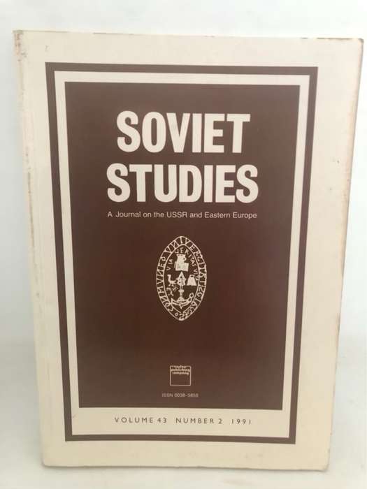Soviet StudiesVol.43 Number 2 - R.A.Clarke Ed.