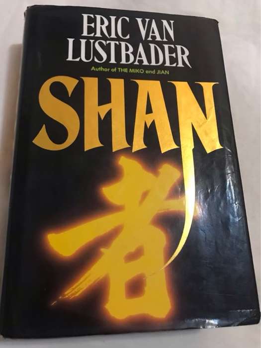 Shan - Eric Lustbader