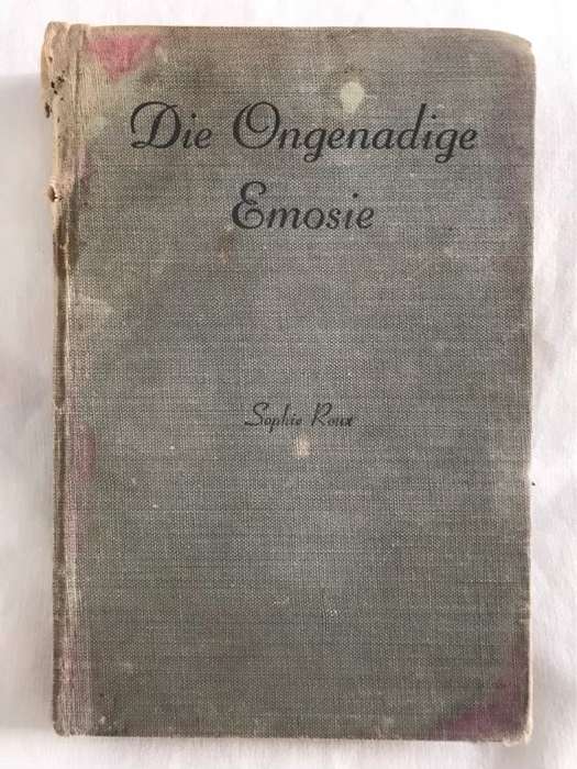 Die Ongenadige Emosie - Sophie Roux