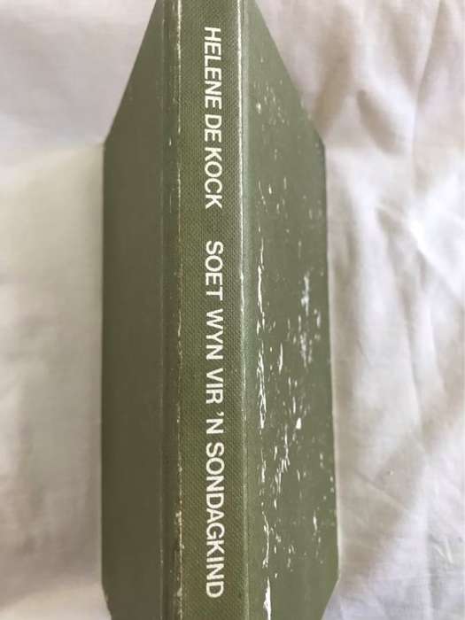 Soet Wyn vir 'n Sondagkind - Helene de Kock