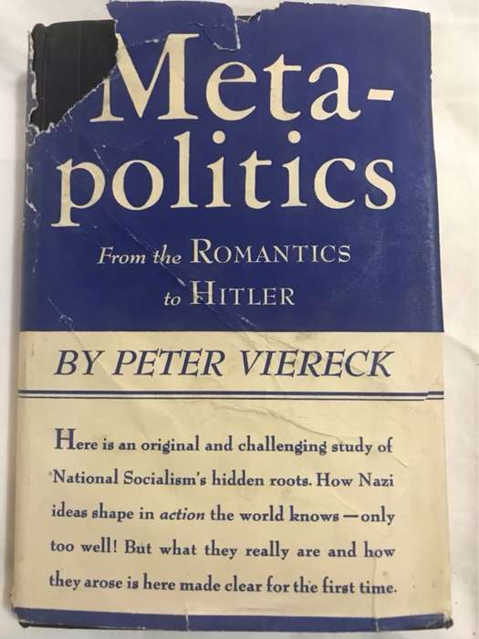 Metapolitics - Peter Viereck