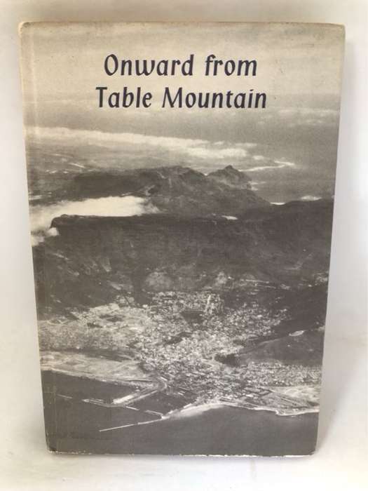 Onward From Table Mountain - W.Waldman Ed.