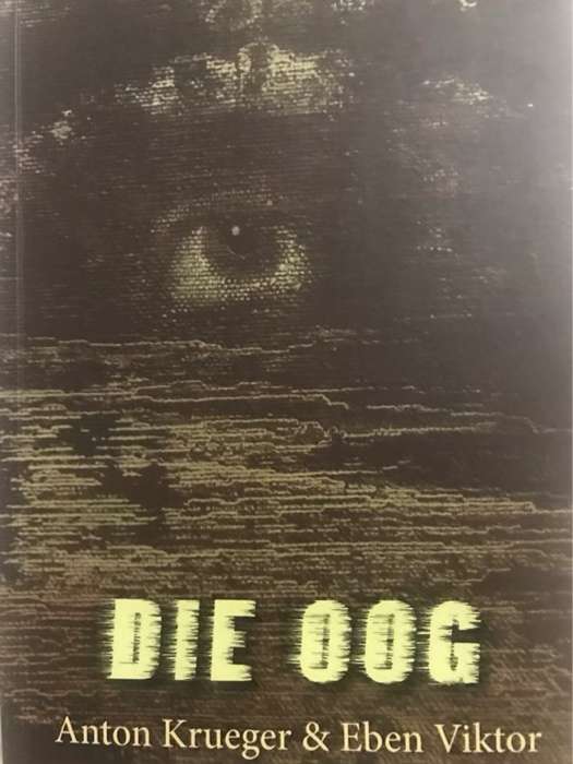 Die Oog - Anton Krueger & Eben Viktor