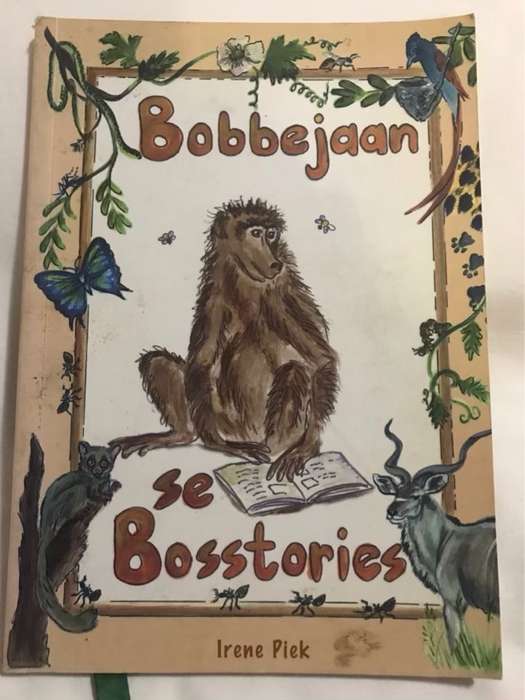 Bobbejaan se Bosstories - Irene Piek