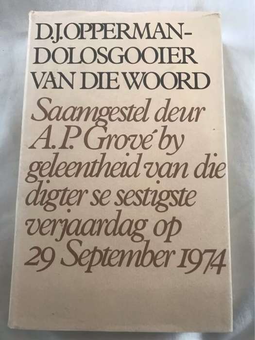 Dolosgooier van die Woord - D.J.Opperman