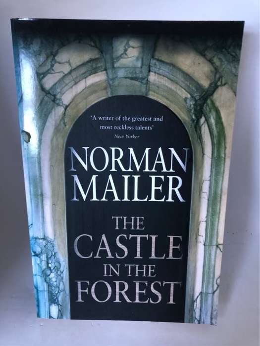 The Castle in the Forest, A Novel - Norman Mailer