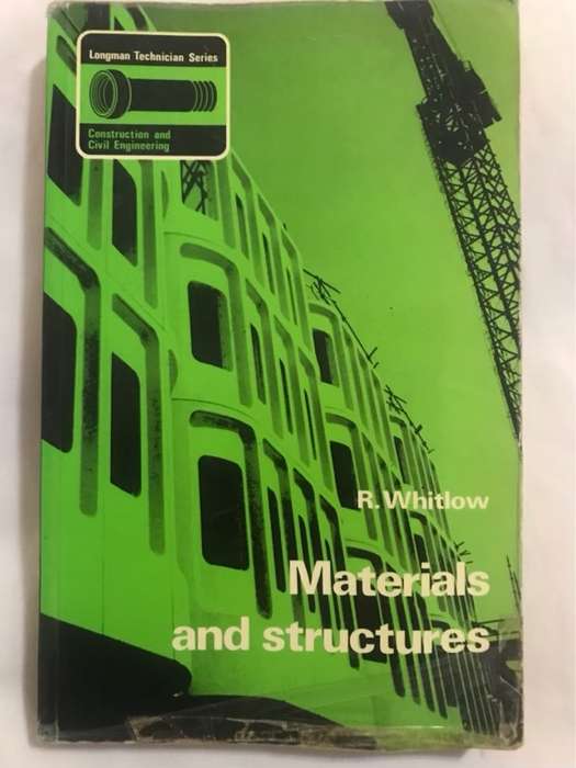 Materials and Structures - Roy Whitlow