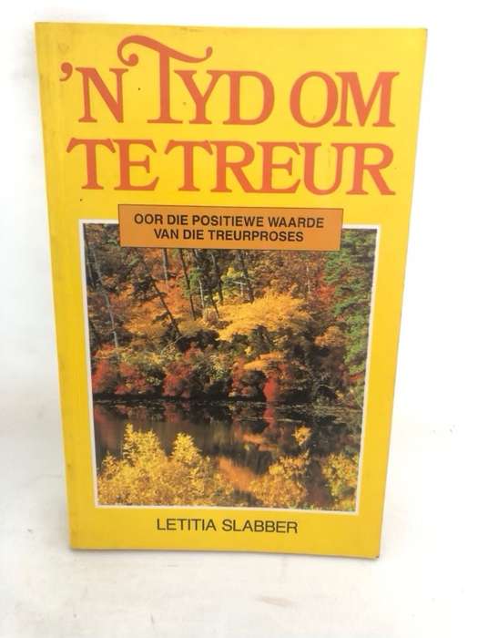 n Tyd om te treur - Letitia Slabber
