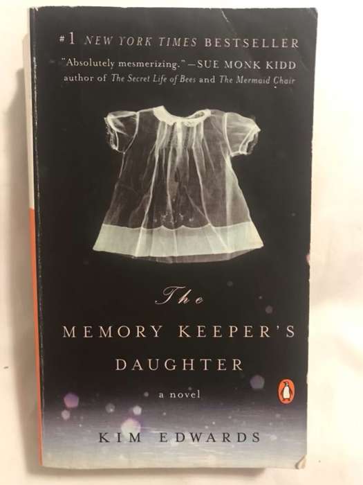 The Memory Keeper's Daughter - Kim Edwards
